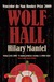 Wolf Hall by Hilary Mantel