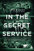 In the Secret Service: The ...