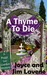 A Thyme to Die by Joyce & Jim Lavene A Thyme to Die by Joyce & Jim Lavene