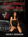 Sleepy Willow's Bonded Soul (The Narcoleptic Vampire, #1) Sleepy Willow's Bonded Soul (The Narcoleptic Vampire, #1)
