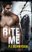 Bite Me (London Undead, #1)
