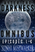 After The Darkness: Ominbus...