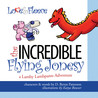 The Incredible Flying Jonesy: A Lamby Lambpants Adventure