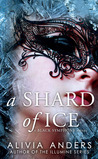 A Shard of Ice (Black Smyphony, #1)