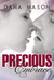 Precious Embrace by Dana Mason
