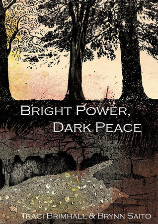 Bright Power, Dark Peace