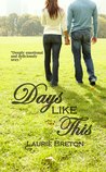 Days Like This (Jackson Falls, #3) Days Like This (Jackson Falls, #3)