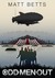 Odd Men Out by Matt Betts
