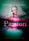 Passion by Kevin Swarbrick