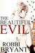 The Beautiful Evil (ebook)