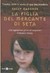 La figlia del mercante di seta (Hardcover)
