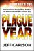 Plague Year: The Author's Cut (Plague, #1)