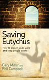 Saving Eutychus by Gary Millar Saving Eutychus by Gary Millar