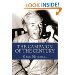 The Campaign of the Century: Upton Sinclair's Race for Governor of California and the Birth of Media Politics The Campaign of the Century: Upton Sinclair's Race for Governor of California and the Birth of Media Politics