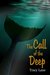 The Call of the Deep