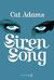 Siren Song (Blood Singer, #2)