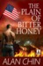 The Plain of Bitter Honey by Alan Chin The Plain of Bitter Honey by Alan Chin