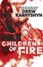 Children of Fire by Drew Karpyshyn Children of Fire by Drew Karpyshyn