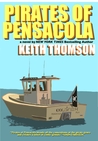 Pirates of Pensacola Pirates of Pensacola
