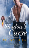 Shadow's Curse (Imnada Brotherhood, #2) Shadow's Curse (Imnada Brotherhood, #2)