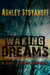 Waking Dreams (The Soul's M...
