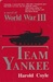 Team Yankee: A Novel of World War III (Hardcover)