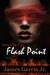 Flash Point (Dance on Fire,...