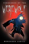 Vengeance of the Werewolf by Mercedes Ludill Vengeance of the Werewolf by Mercedes Ludill