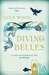 Diving Belles (Paperback)