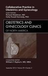 Quality Measures in OB/GYN Care, an Issue of Obstetrics and Gynecology Clinics