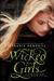 Wicked Girls: A Novel of the Salem Witch Trials (Paperback)