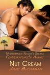 Nut Cream (Nut Cream, #1) Nut Cream (Nut Cream, #1)