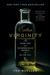 Extra Virginity: The Sublime and Scandalous World of Olive Oil (Paperback)