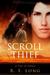 The Scroll Thief : A Tale o...