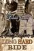 Long Hard Ride (Rough Riders, #1)