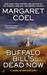 Buffalo Bill's Dead Now (Paperback)