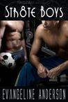 Str8te Boys by Evangeline Anderson Str8te Boys by Evangeline Anderson