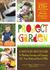 Project Garden: A Month-By-...
