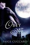 Obey Me: A Gifted Story Obey Me: A Gifted Story