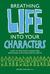 Breathing Life Into Your Characters (ebook)