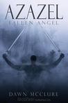 Azazel by Dawn McClure Azazel by Dawn McClure