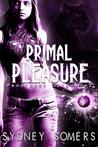 Primal Pleasure by Sydney Somers