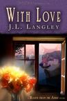 With Love by J.L. Langley With Love by J.L. Langley