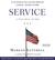 Service: A Navy SEAL at War (Audio CD)