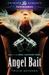 Angel Bait (Angel Assassins, #1)