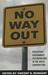 No Way Out?: Government Int...