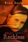 Reckless (Brazen, #2)
