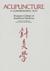 Acupuncture: A Comprehensive Text