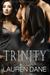 Trinity (de La Vega Cats, #1)