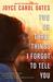 Two or Three Things I Forgot to Tell You (Paperback)
